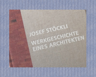 Josef Stöckli Werkgeschichte